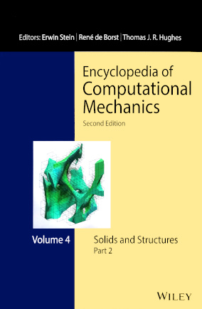 Encyclopedia of Computational Mechanics, Volume 4: Solids and Structures Part 2